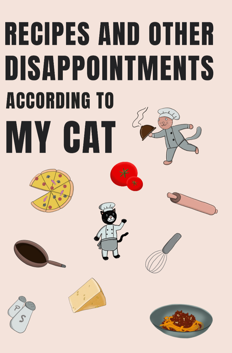 Moggy Made book cover Recipes and other disappointments according to my cat